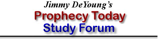 Prophecy Today Study Forum