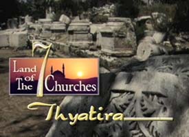 Thyatira and the Land of the 7 Churches